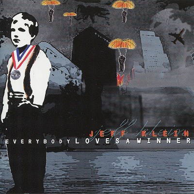 Jeff Klein/Everybody Loves A Winner